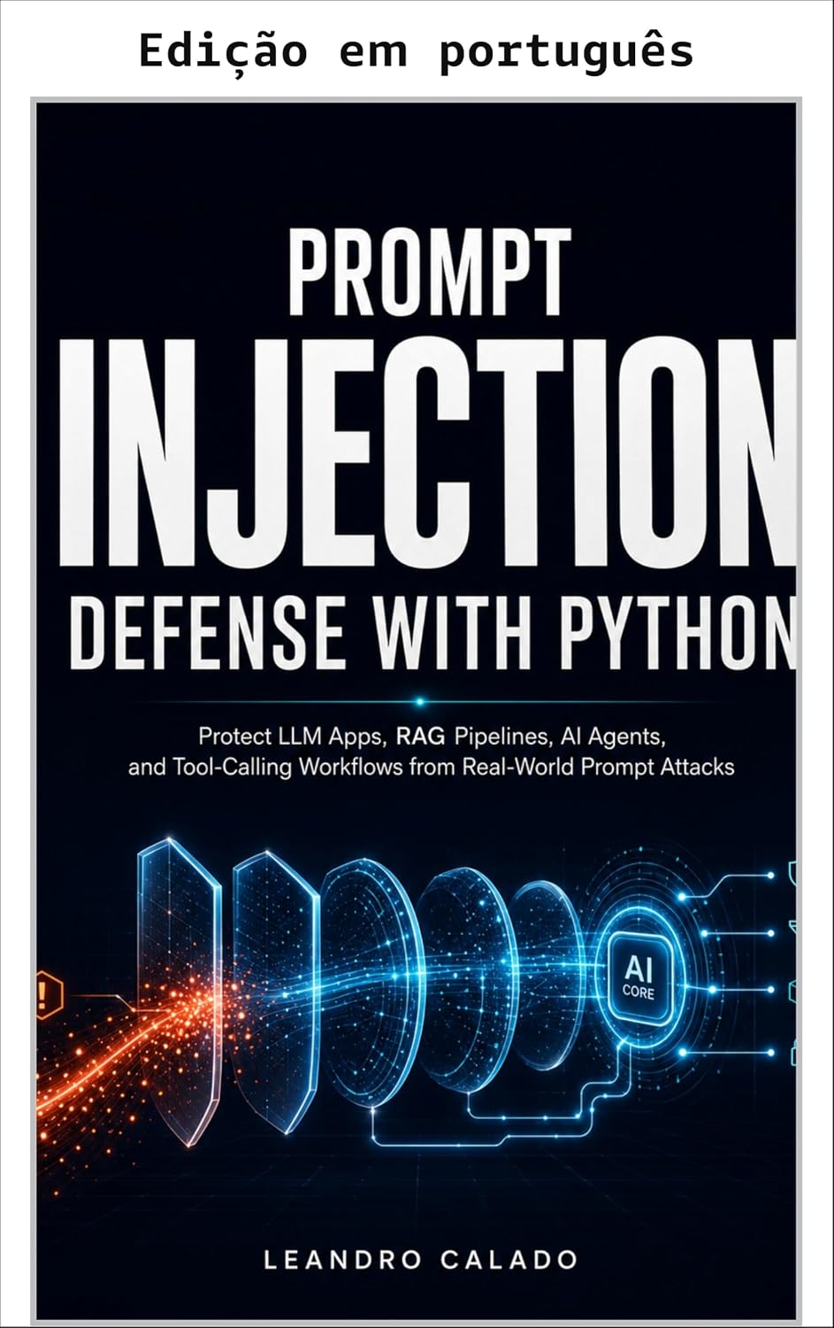 Defesa contra injeção de prompt com Python (Série IA e direito) baixar livro de graça