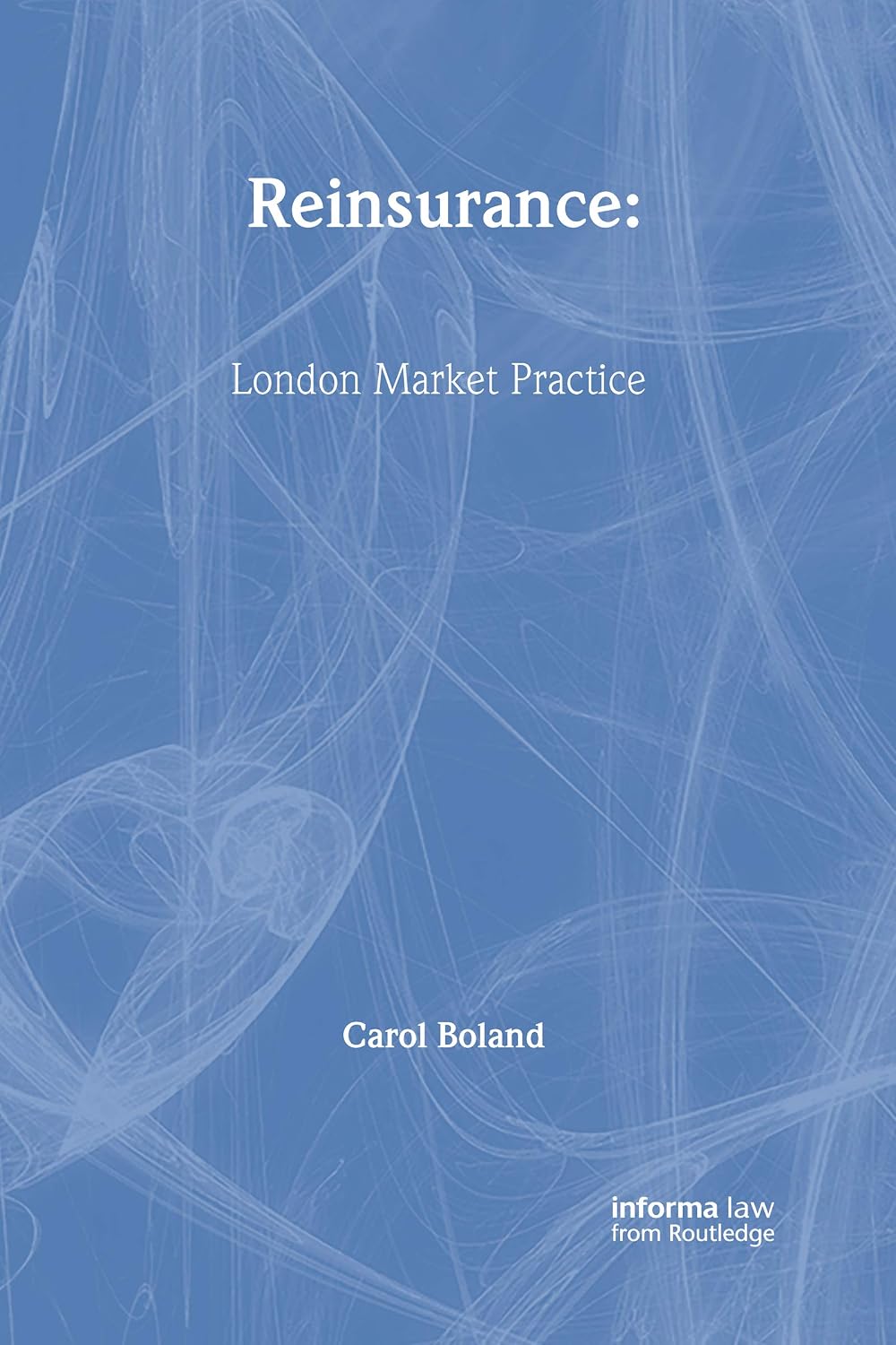 capítulo por capítulo baixar Reinsurance: London Market Practice (Practical Insurance Guides) (English Edition)