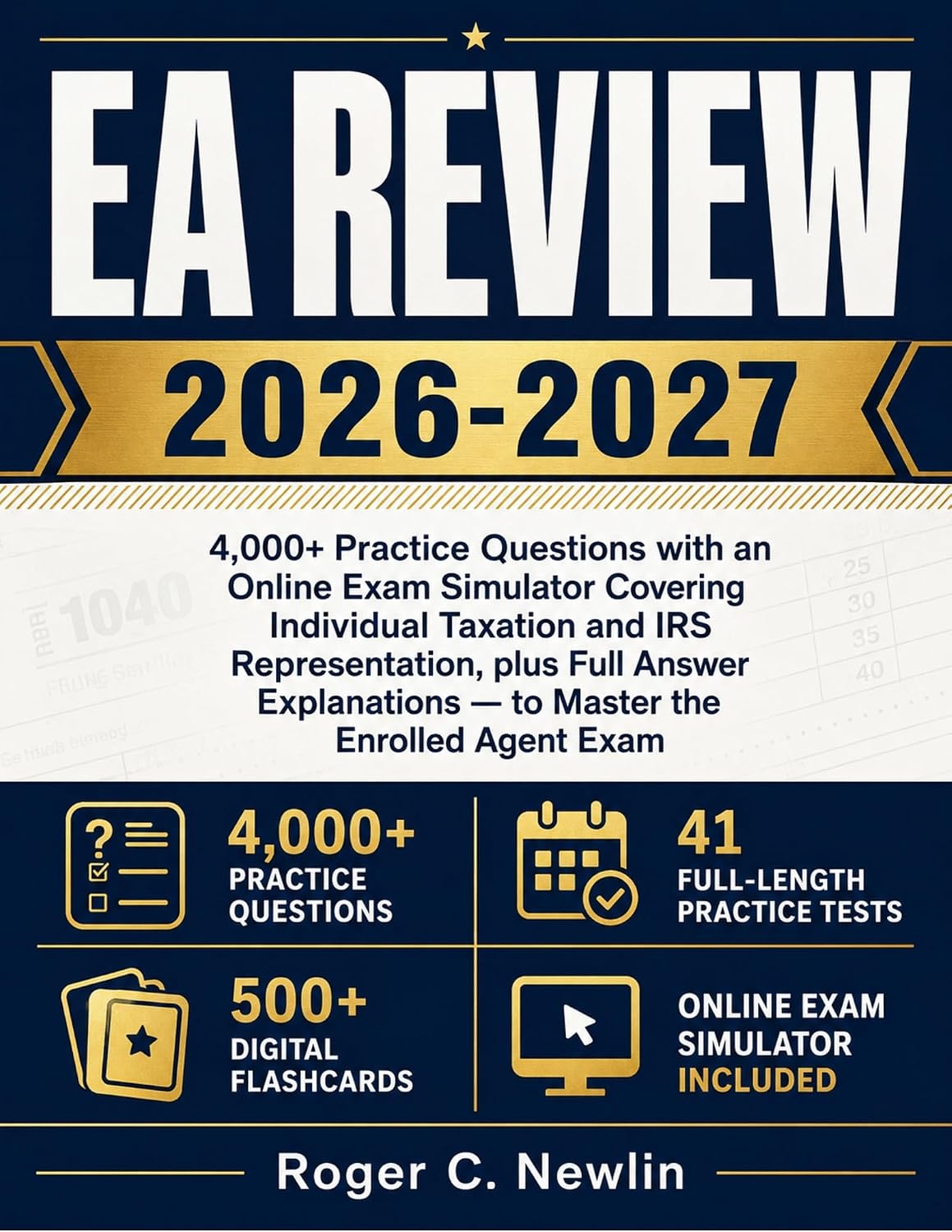 EA Review 2026-2027: 4,000+ Practice Questions with an Online Exam Simulator Covering Individual Taxation and IRS Representation, plus Full Answer Explanations... the Enrolled Agent Exam (English Edition) baixar livro de graça