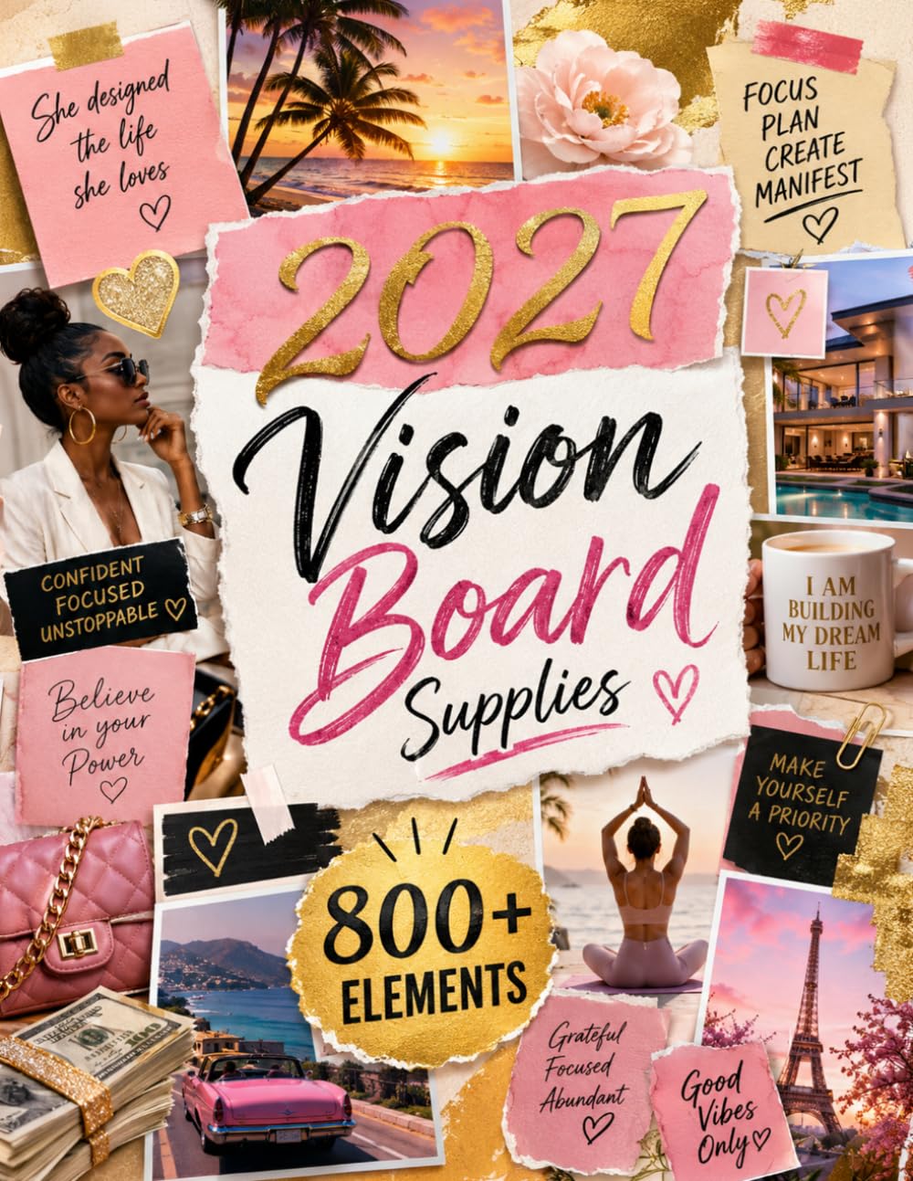 ler totalmente 2027 Vision Board Supplies: 800+ Full-Color Images, Inspiring Quotes, Collage Pieces and Sticker Designs to Cut Out for Vision Boards, Goal Setting, Scrapbooking and Junk Journaling