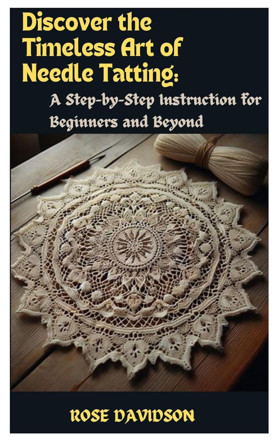 Discover the Timeless Art of Needle Tatting: A Step-by-Step Instruction for Beginners and Beyond baixar livro de graça