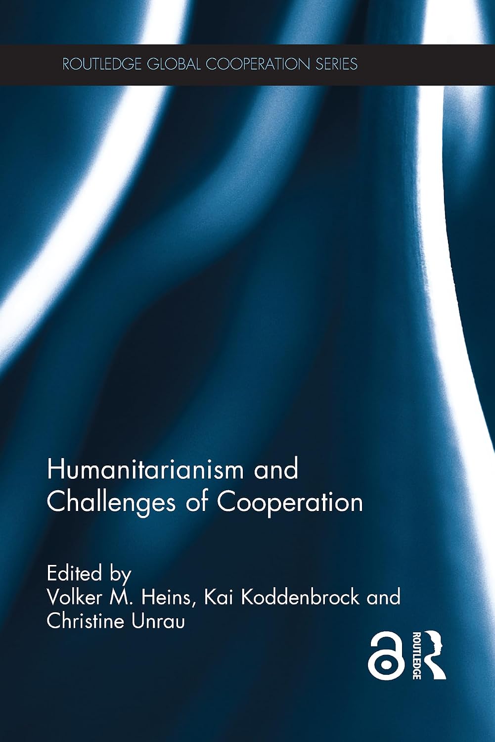 Humanitarianism and Challenges of Cooperation (Routledge Global Cooperation Series) (English Edition) baixar livro de graça