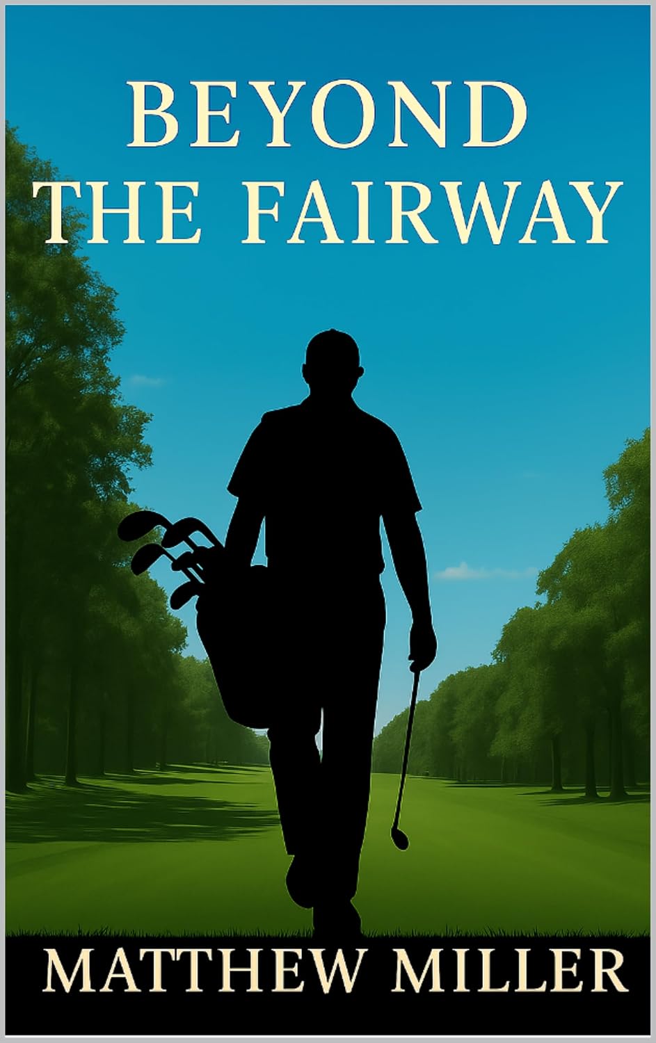 Beyond The Fairway (English Edition) baixar livro de graça
