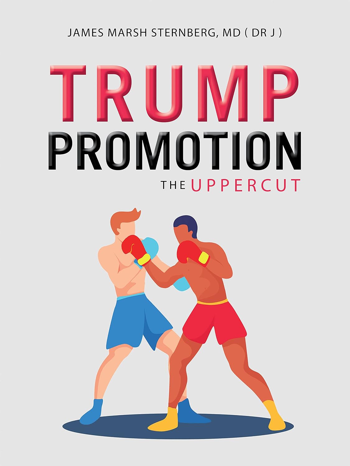 ler totalmente Trump Promotion: The Uppercut (English Edition)
