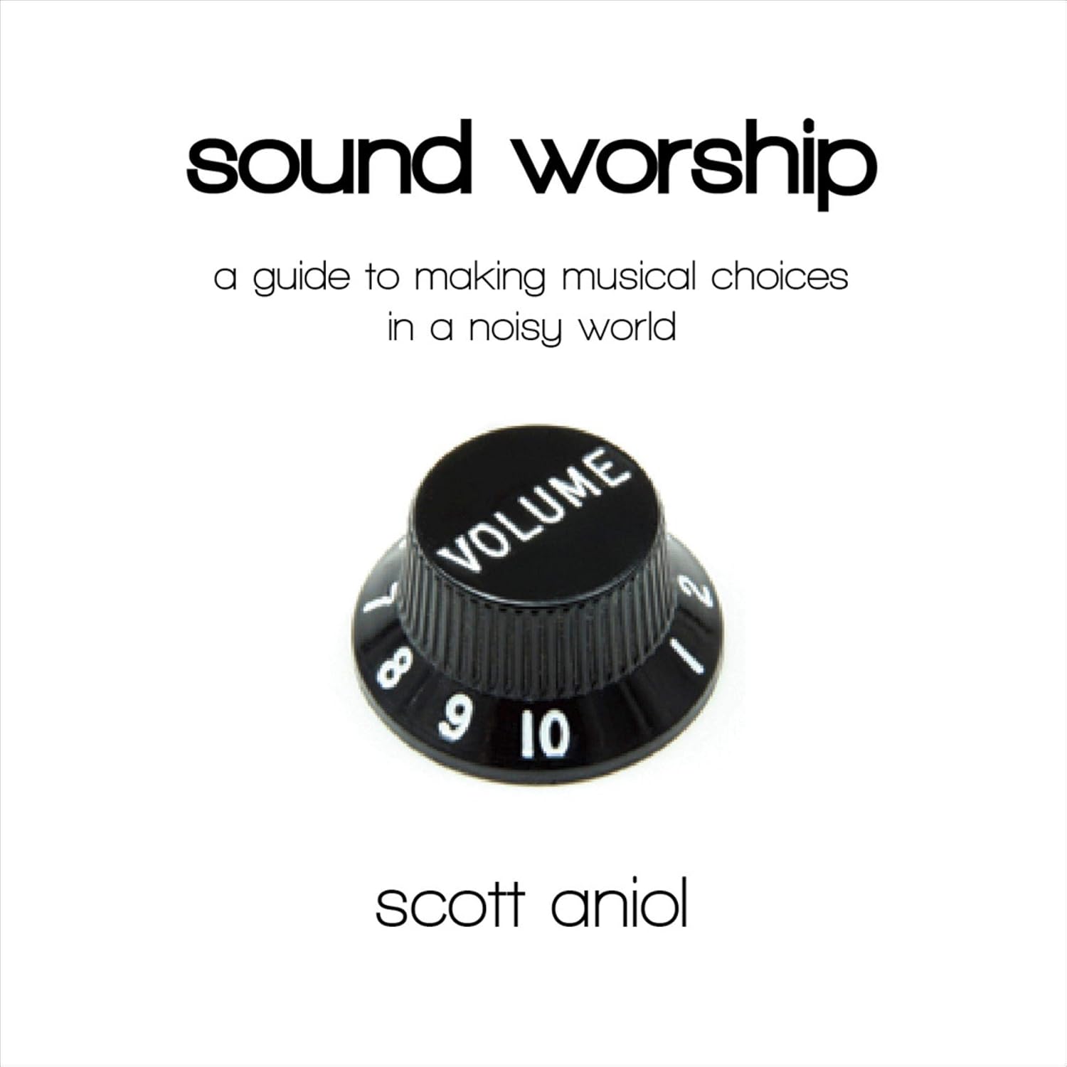 Sound Worship: A Guide to Making Musical Choices in a Noisy World baixar o livro de graça
