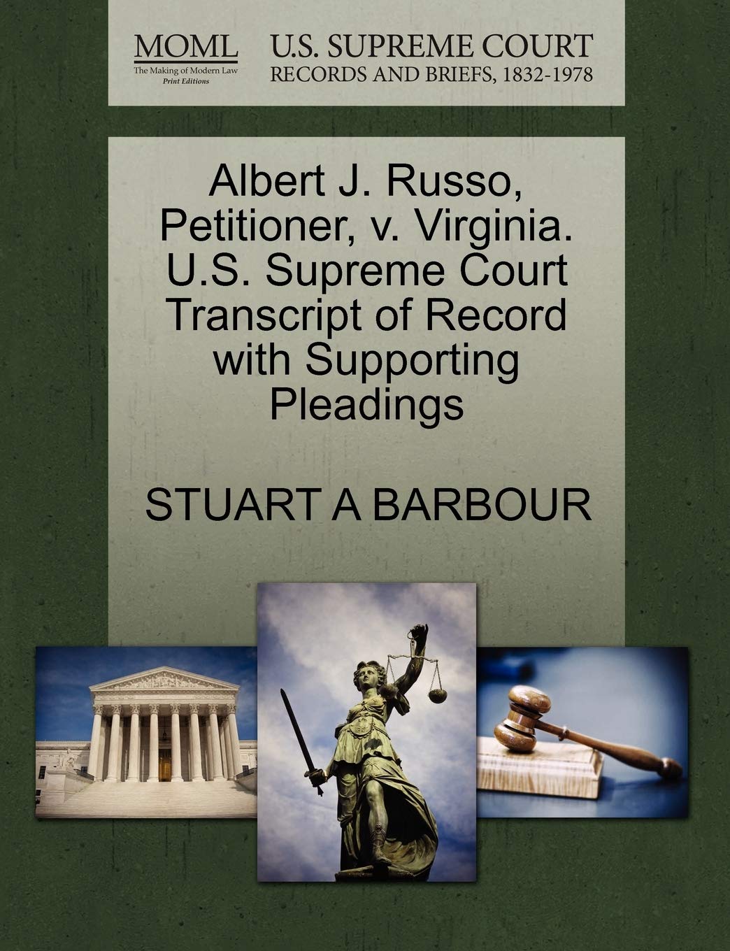 Albert J. Russo, Petitioner, v. Virginia. U.S. Supreme Court Transcript of Record with Supporting Pleadings baixar livro de graça