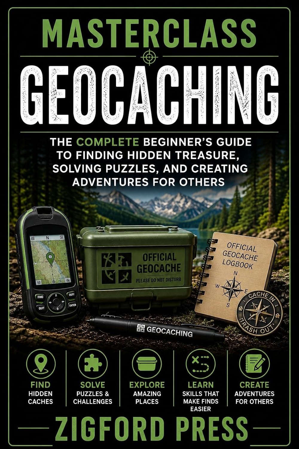 capítulo por capítulo baixar MASTERCLASS: GEOCACHING: A Beginner’s Guide to Finding Hidden Caches, Exploring New Places & Mastering the Hunt (Masterclass Series) (English Edition)