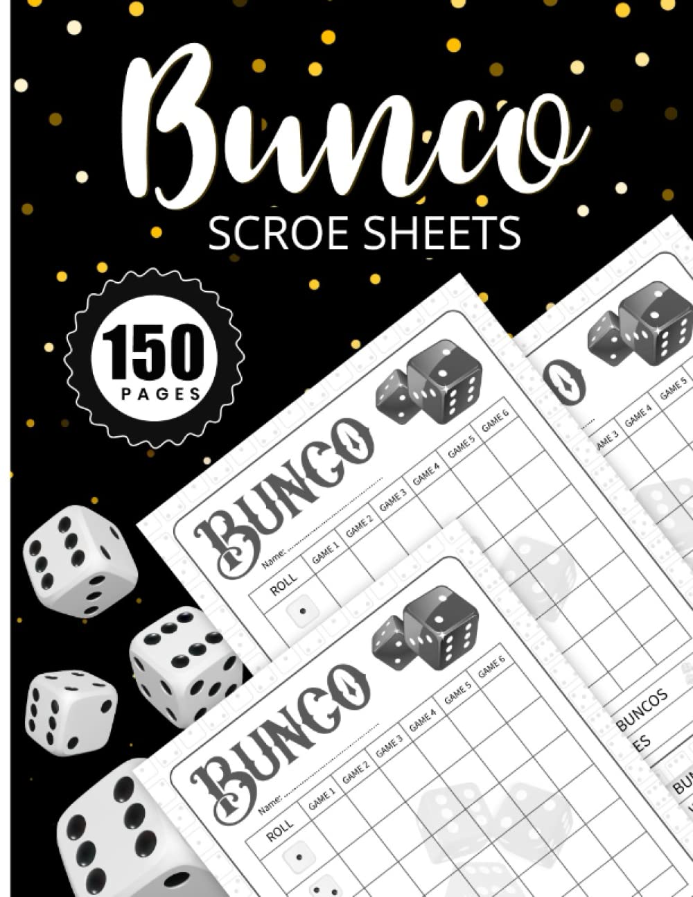 capítulo por capítulo baixar Bunco Score Sheets: 150 Pages Score Pads: Score Sheets Refills Notebook for Favorite Bunko Cards, Party Supplies, Dice Game, Gift | Score Sheets for... Record Book for Bunco Lovers and Players