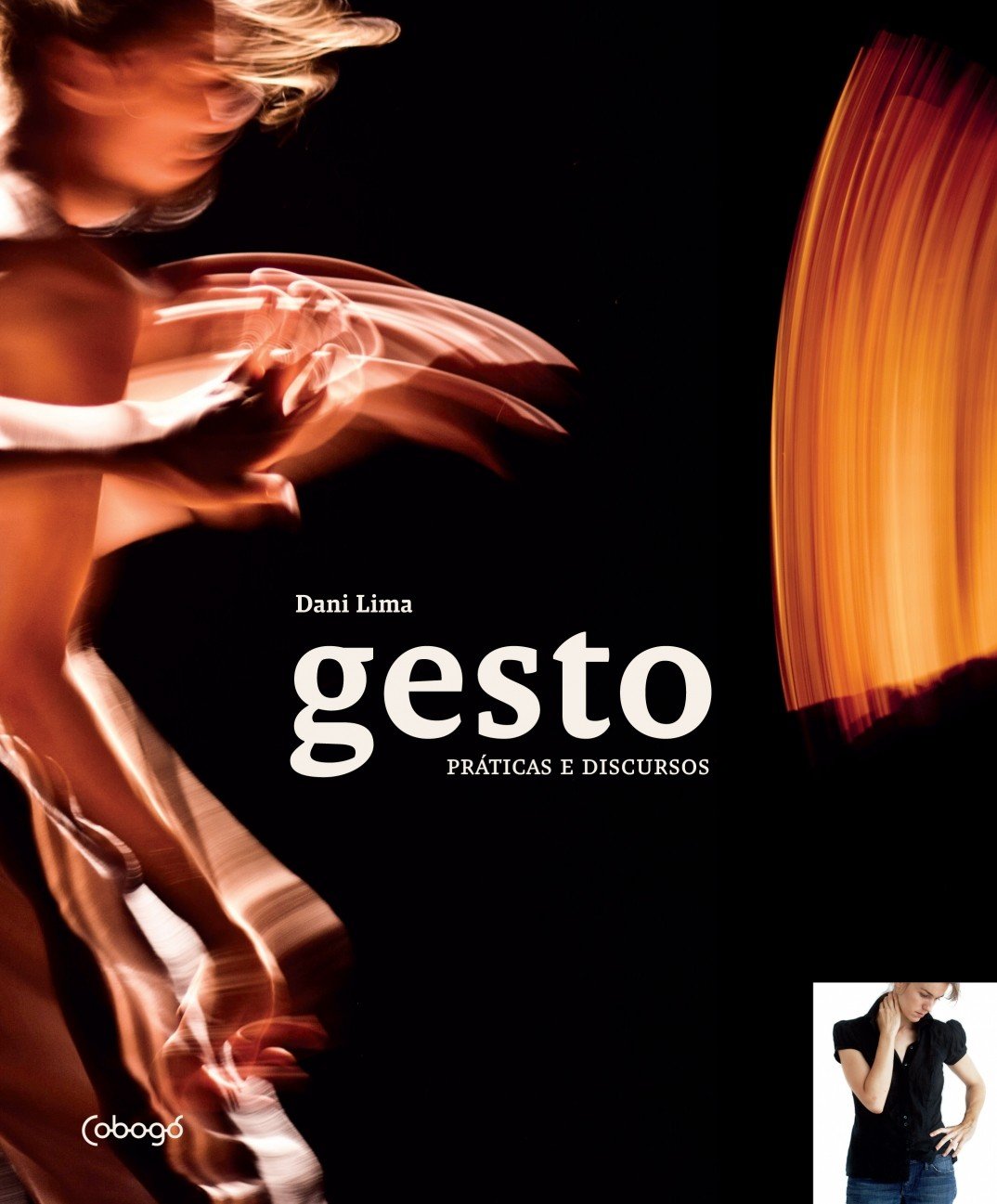 Gesto: Práticas e discursos