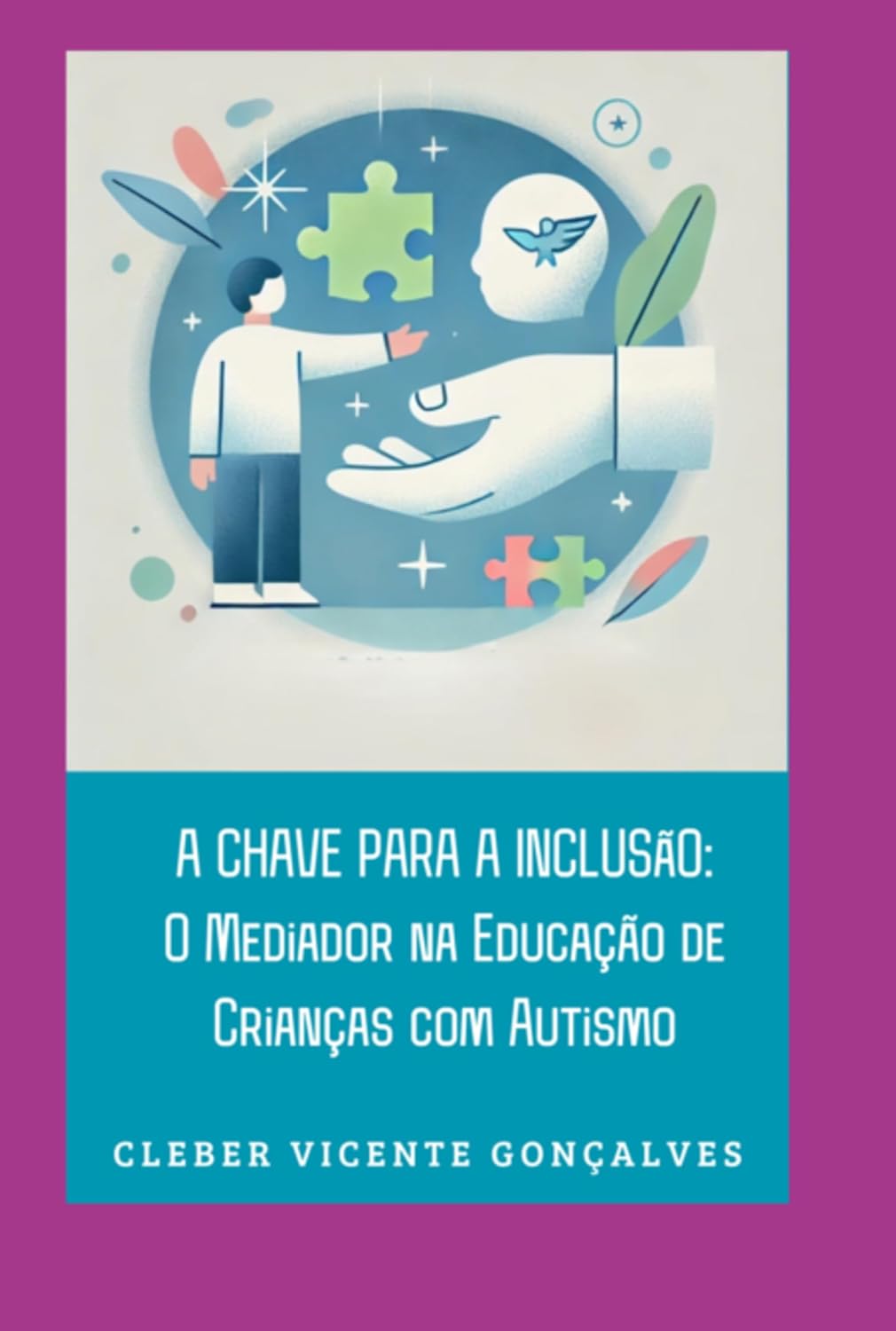 A Chave Para A Inclusão: baixar livro de graça