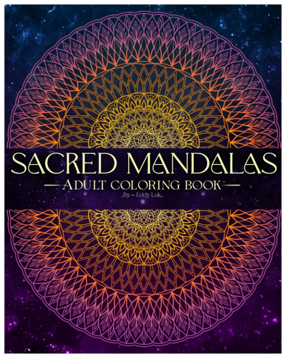 ler totalmente 100 Sacred Mandalas: Adult Coloring Book, Stress Relieving Mandala Art Designs, Relaxation Coloring: 100 Magnificent Mandalas Coloring Book