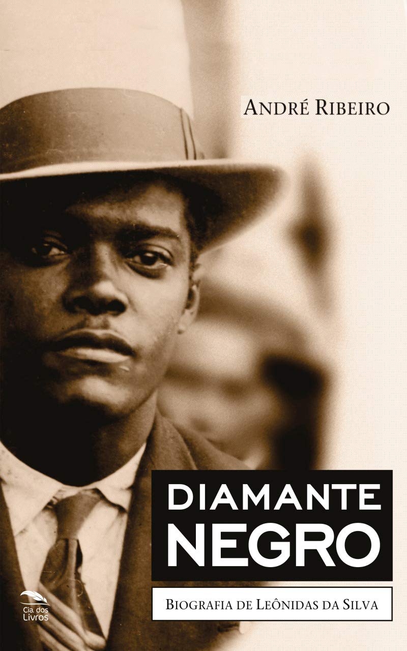 ler totalmente Diamante Negro - Biografia de Leônidas da Silva