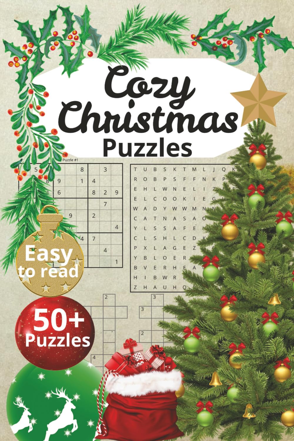 Cozy Christmas Puzzles: Christmas Word Puzzles Searches Easy to Read. Relaxing Mixed Puzzles for Adults Including Sudoku, Crosswords, Word Searches,... Gift for Vacations, Holidays and Free Times baixar o livro de graça