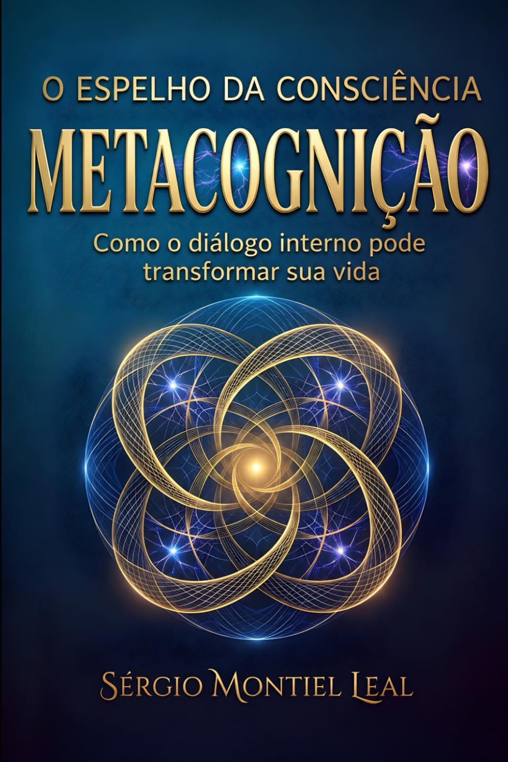 capítulo por capítulo baixar DESVENDANDO O PODER DA METACOGNIÇÃO - O ESPELHO DA CONSCIÊNCIA: COMO O DIÁLOGO INTERNO PODE TRANSFORMAR SUA VIDA (Portuguese Edition)