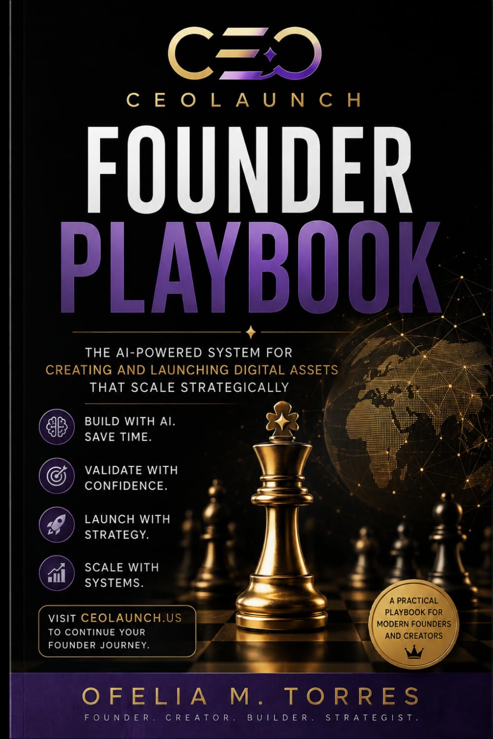 CEOLaunch Founder Playbook: The AI-Powered System for Creating and Launching Digital Assets That Scale Strategically baixar o livro de graça