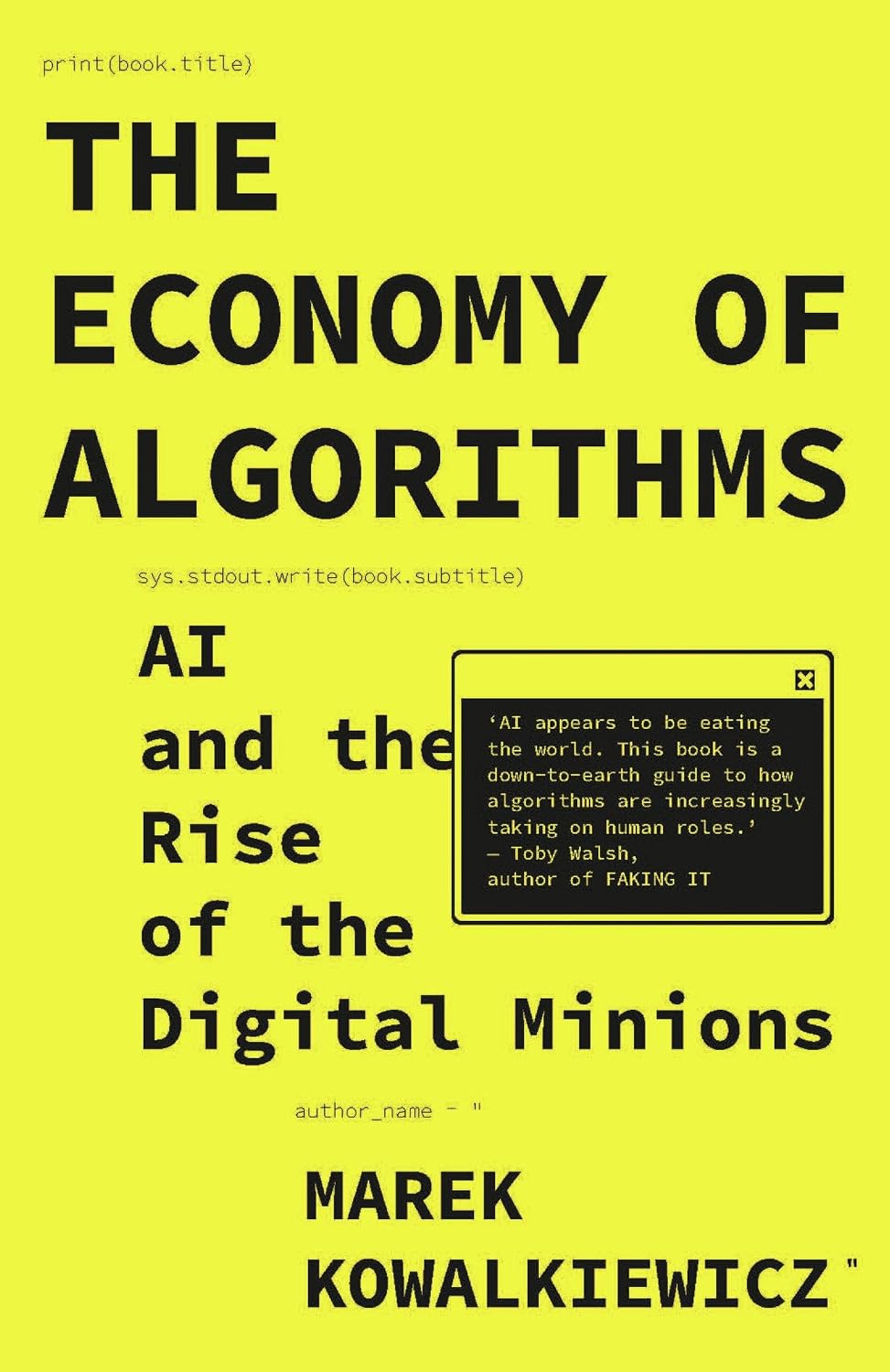 The Economy of Algorithms: AI and the Rise of the Digital Minions baixar livro de graça
