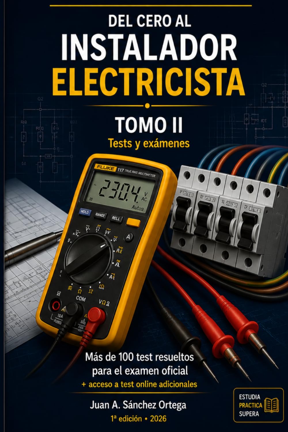 ler totalmente Del Cero al Instalador Electricista Tomo II: CURSO IEMBT ACTUALIZADO REBT 2026 (Del Cero al REBT) (Spanish Edition)