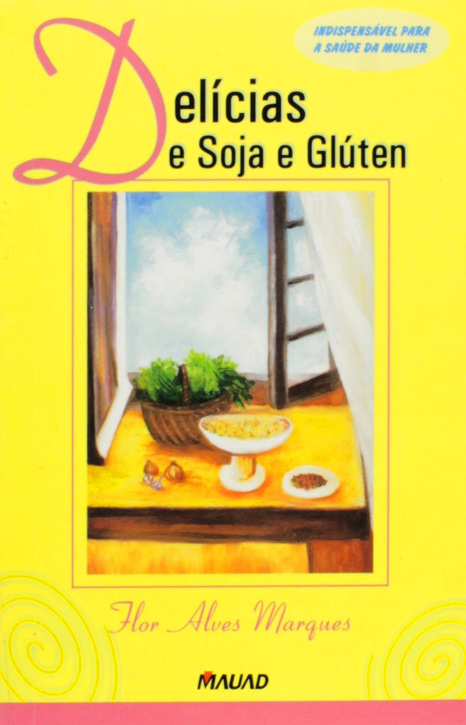 capítulo por capítulo baixar Delícias de Soja e Glúten