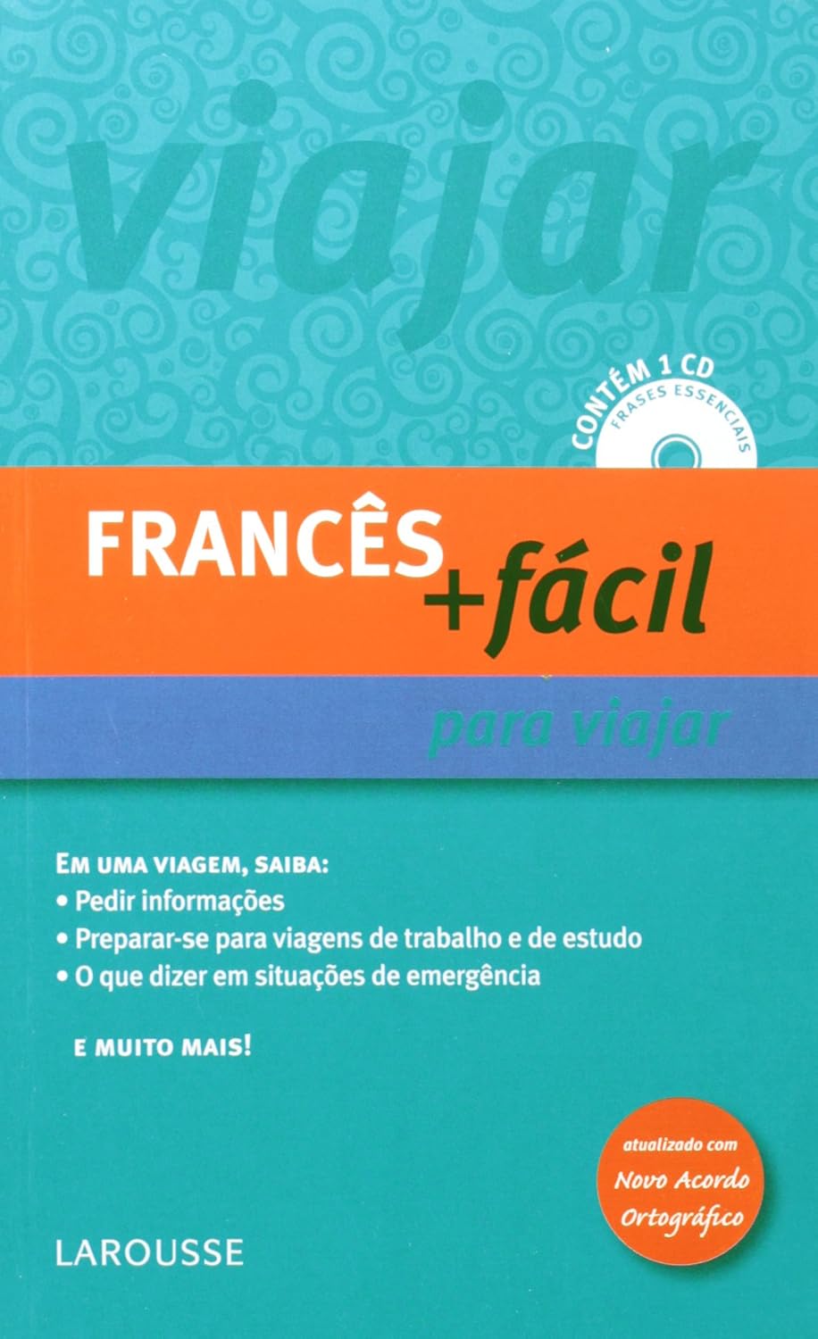 Francês + Facil Para Viajar - Larousse Guia De Idiomas baixar livro de graça