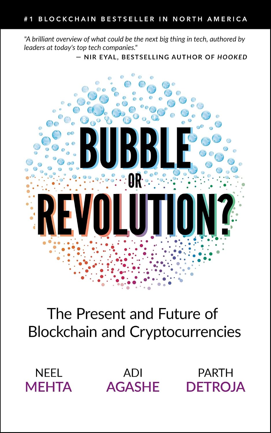 ler totalmente Blockchain Bubble or Revolution: The Future of Bitcoin, Blockchains, and Cryptocurrencies (English Edition)