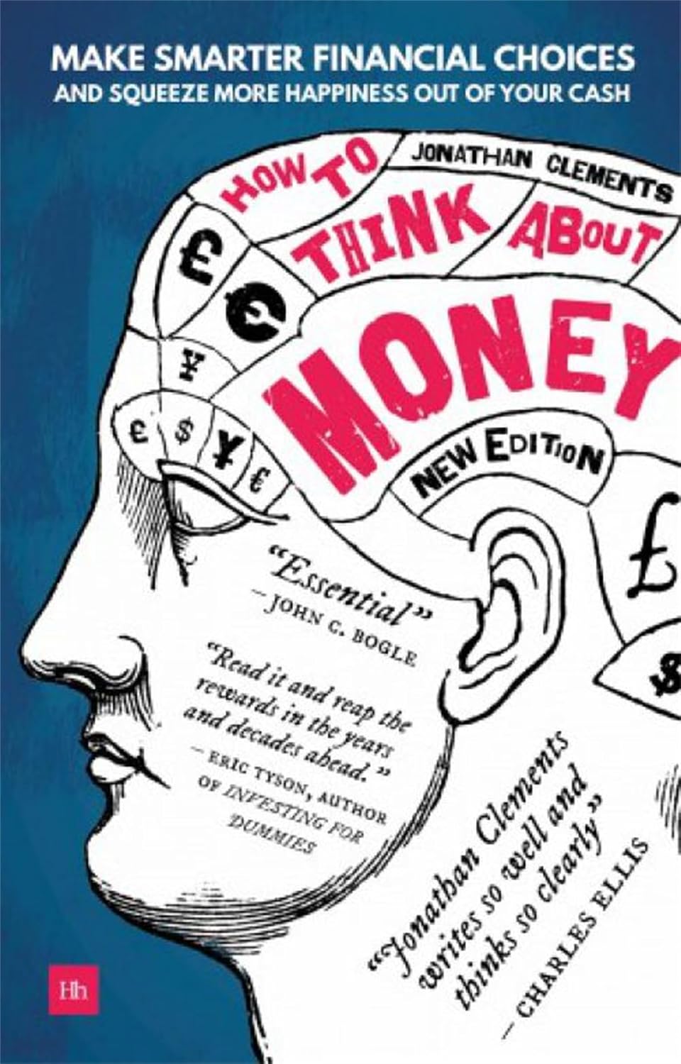 ler totalmente How to Think About Money: Make smarter financial choices and squeeze more happiness out of your cash (English Edition)