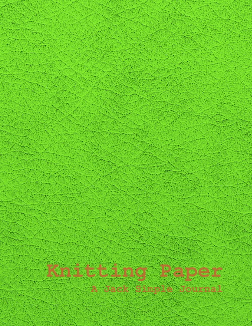 Knitting Paper: A Jack Simple Journal | Lime (Jack Simple Knitting Paper) baixar livro de graça