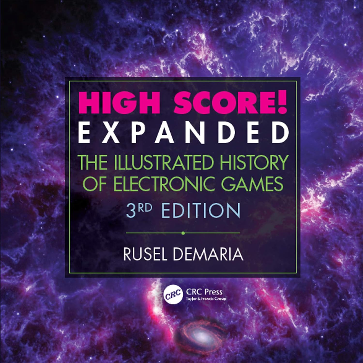ler totalmente High Score! Expanded: The Illustrated History of Electronic Games 3rd Edition (English Edition)