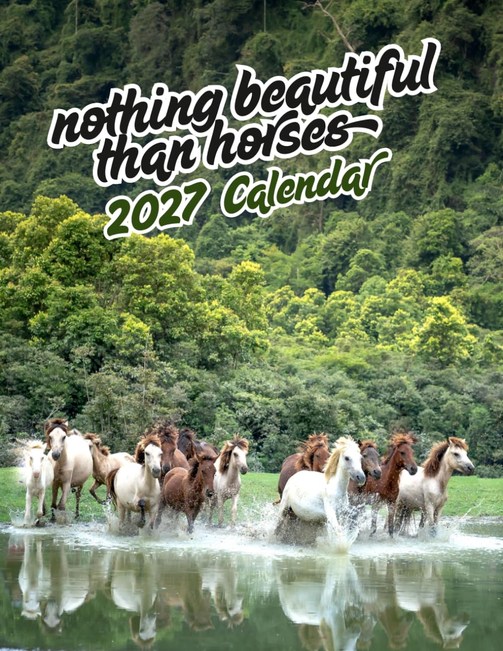 Nothing Beautiful than Horses 2027 Calenda r: Wild Horses A Year of Free-Spirited Beauty | 16-Month September 2026 – December 2027 baixar o livro de graça