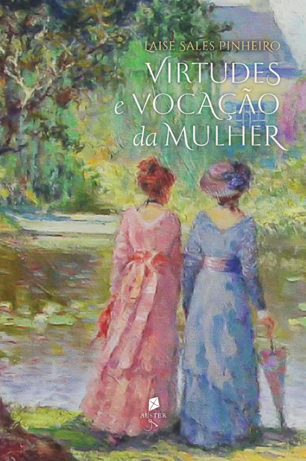 Virtudes e vocação da mulher: Um diálogo entre esposas baixar livro de graça