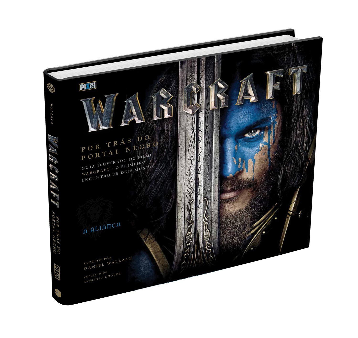Warcraft: Por Trás do Portal Negro - Guia Oficial do Filme baixar livro de graça