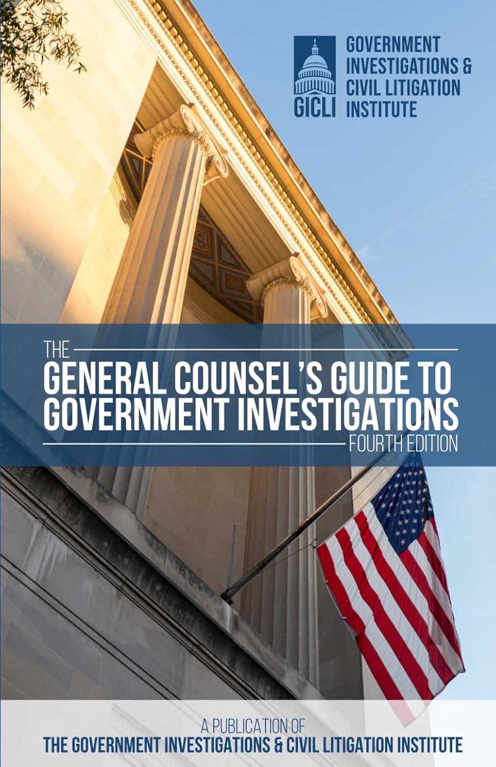 ler totalmente The General Counsel's Guide to Government Investigations