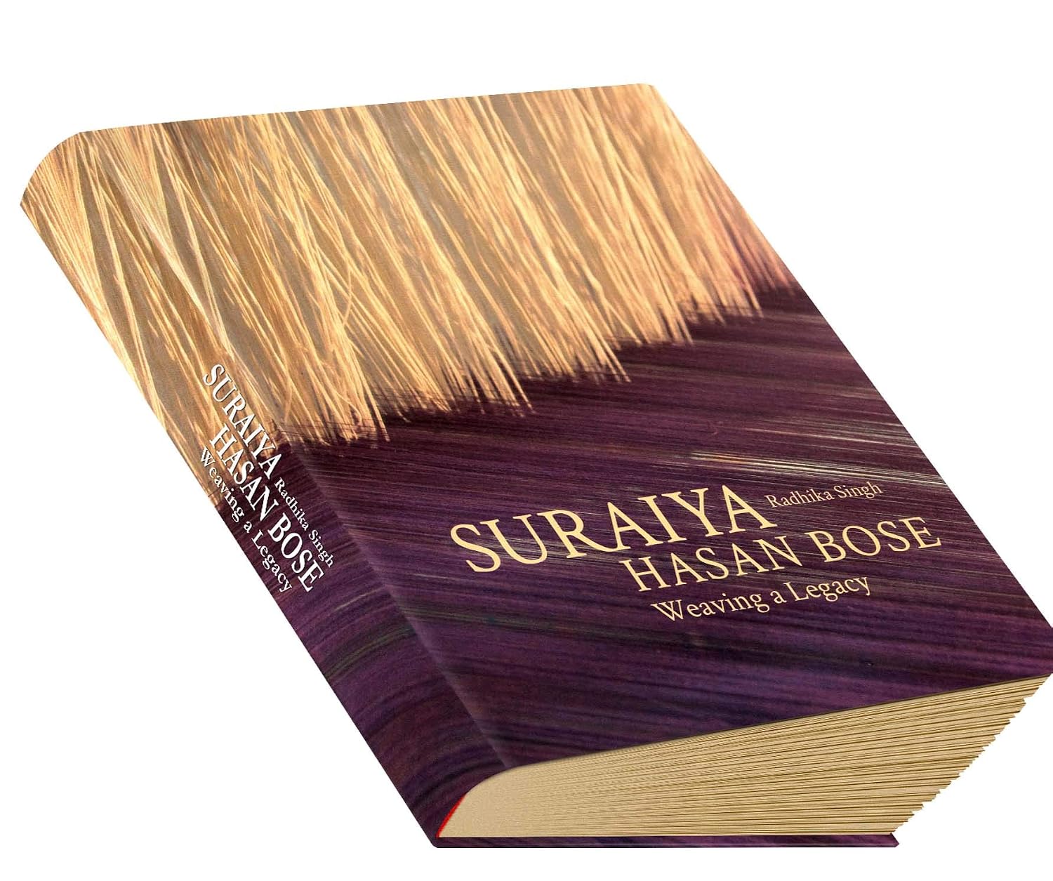 Weaving a Legacy: Suraiya Hasan Bose baixar livro de graça