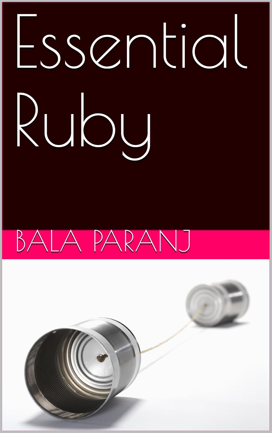 ler totalmente Essential Ruby (English Edition)