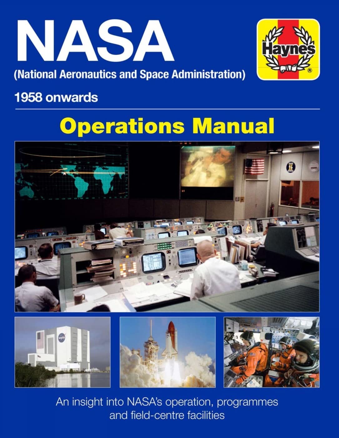 Nasa Operations Manual: 1958 onwards