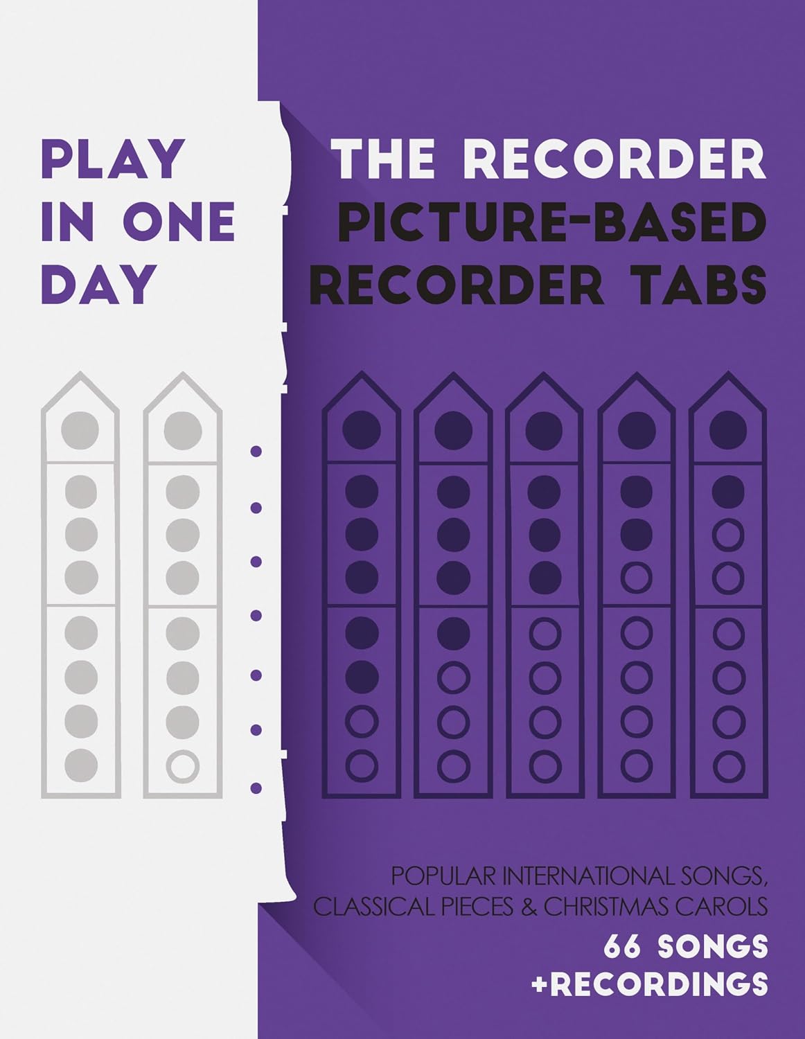 Play the recorder in one day. Picture-based recorder tabs.: Popular international songs, classical pieces & christmas carols + recordings (English Edition) baixar o livro de graça