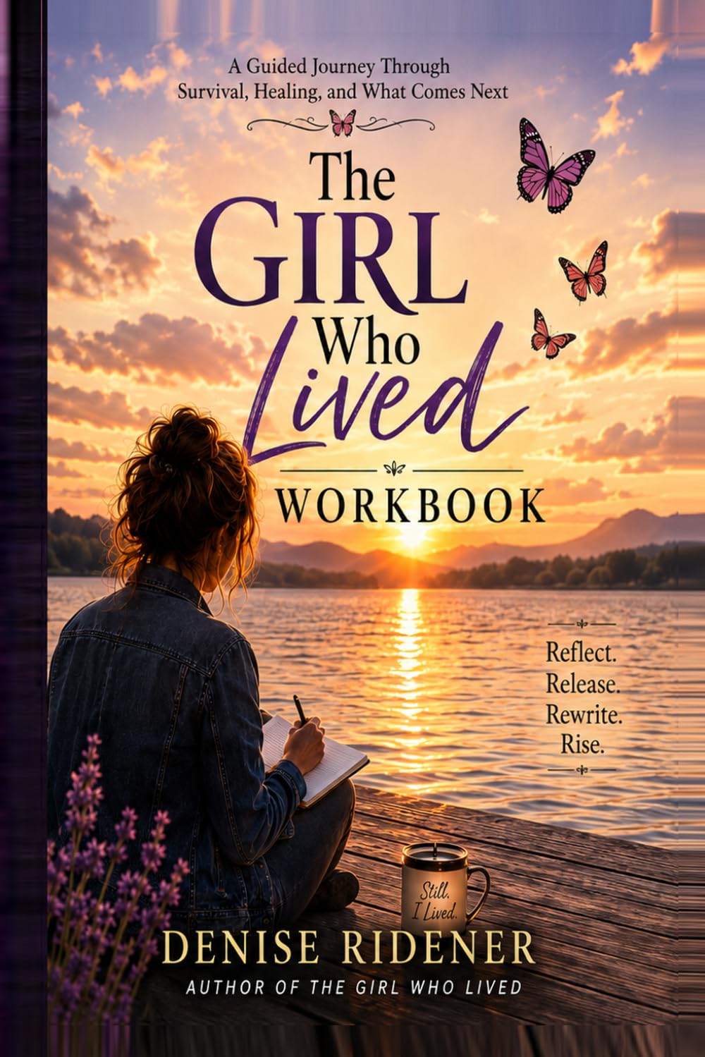 ler totalmente The Girl Who Lived workbook: A guided journey through survival, healing, and what comes next.