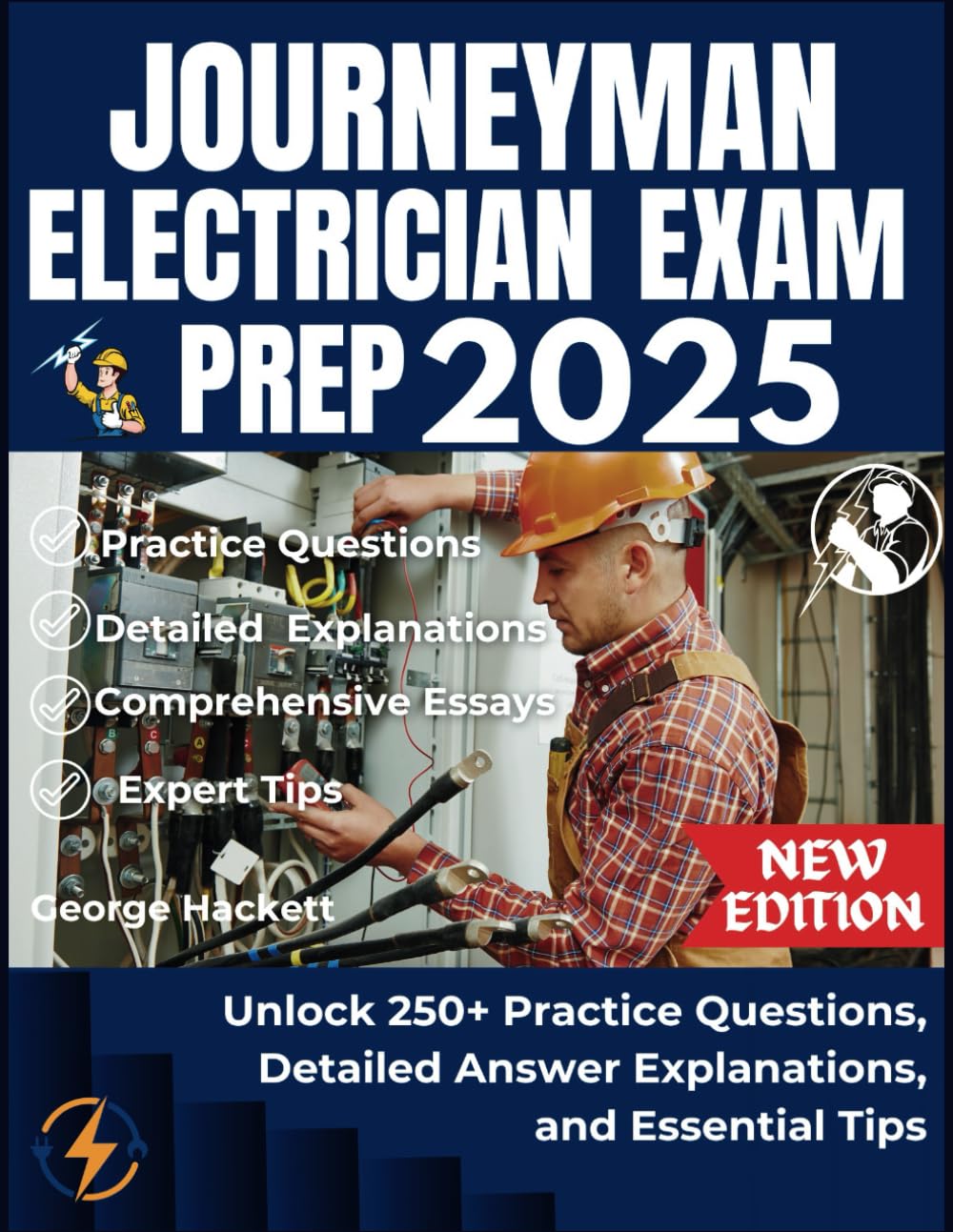 JOURNEYMAN ELECTRICIAN EXAM PREP 2025: Unlock 250+ Practice Questions, Detailed Answer Explanations, and Essential Tips baixar o livro de graça