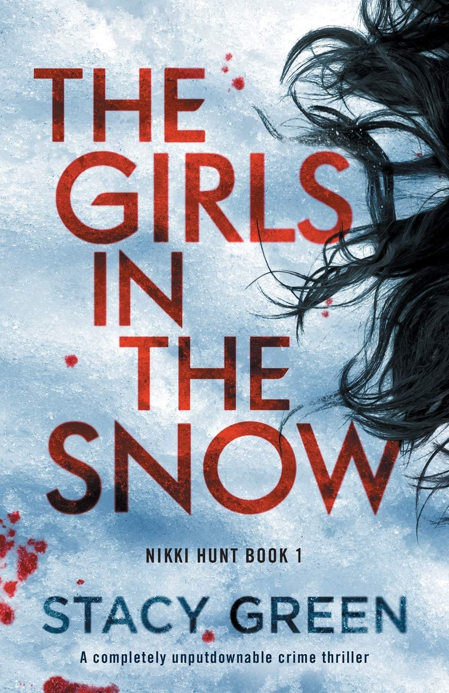 ler totalmente The Girls in the Snow: A completely unputdownable crime thriller: 1