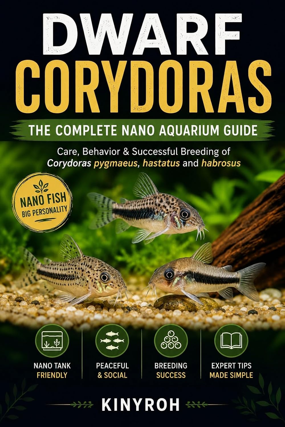 Dwarf Corydoras – The Complete Nano Aquarium Guide: Care, Behavior & Successful Breeding of Corydoras pygmaeus, hastatus and habrosus (English Edition) baixar livro de graça