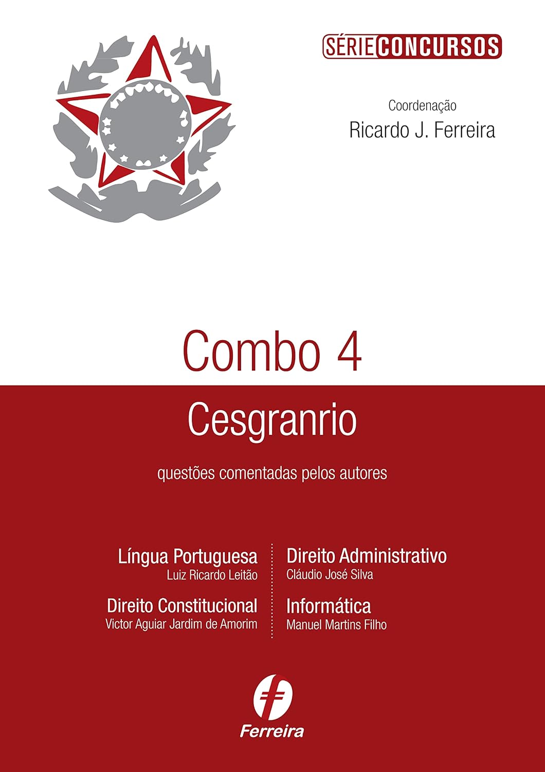 Combo 4 Cesgranrio. Questões Comentadas Pelos Autores - Série Concursos baixar livro de graça