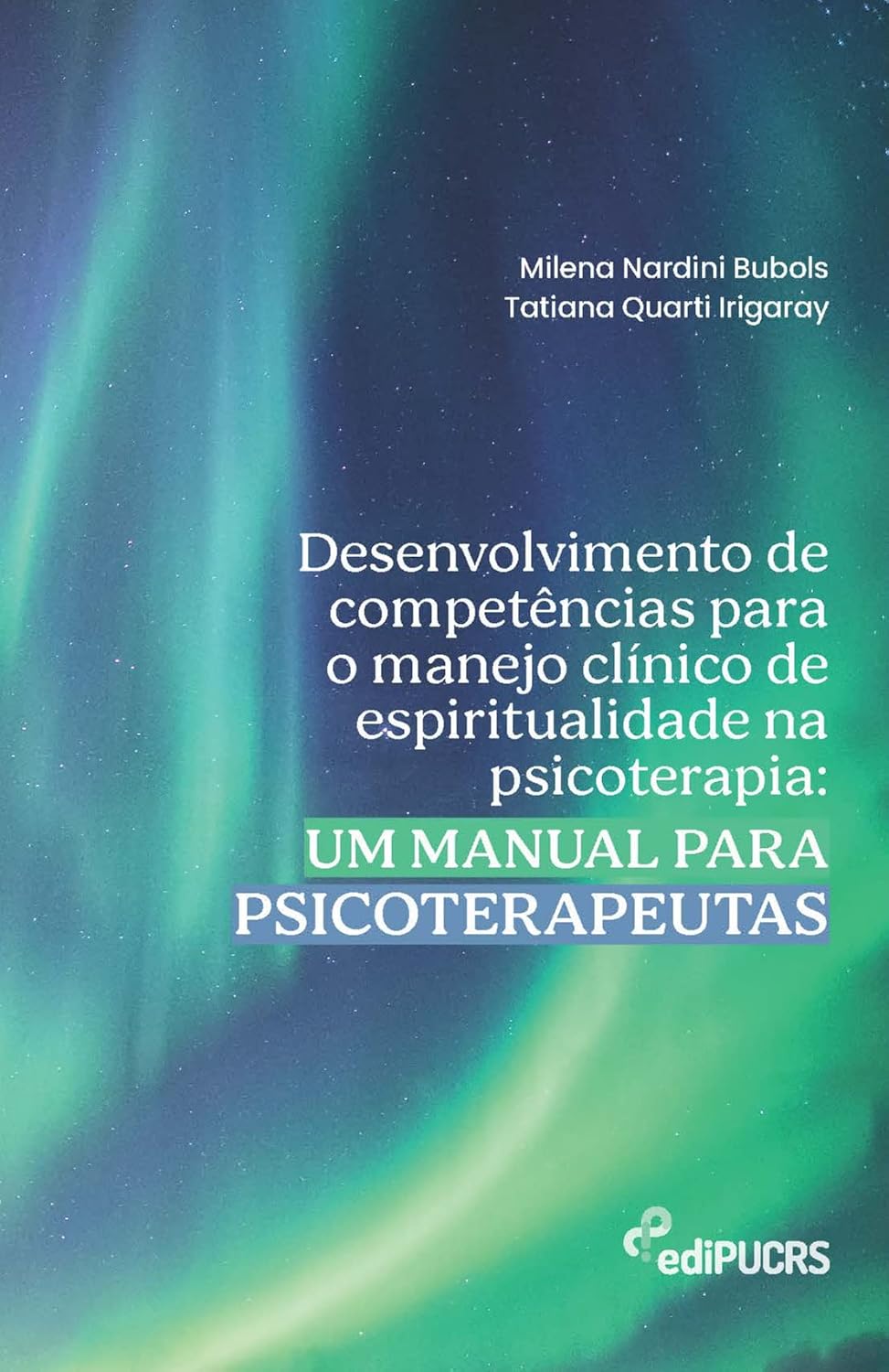 Desenvolvimento de competências para o manejo clínico de espiritualidade na psicoterapia: um manual para psicoterapeutas baixar o livro de graça