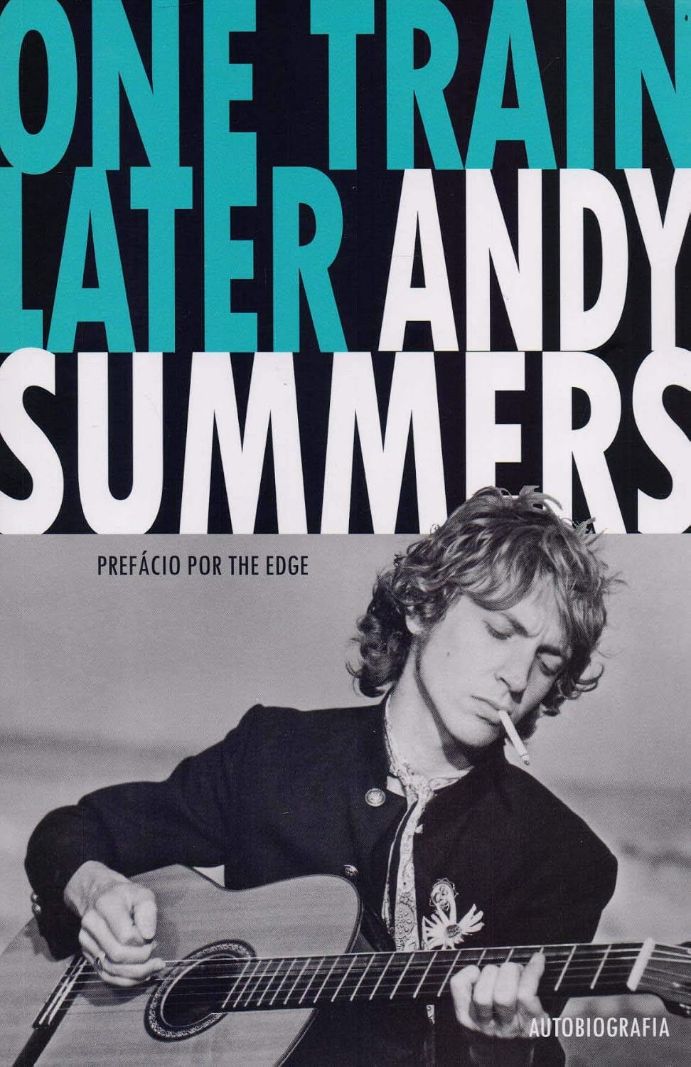 ler totalmente One Train Later. Andy Summers
