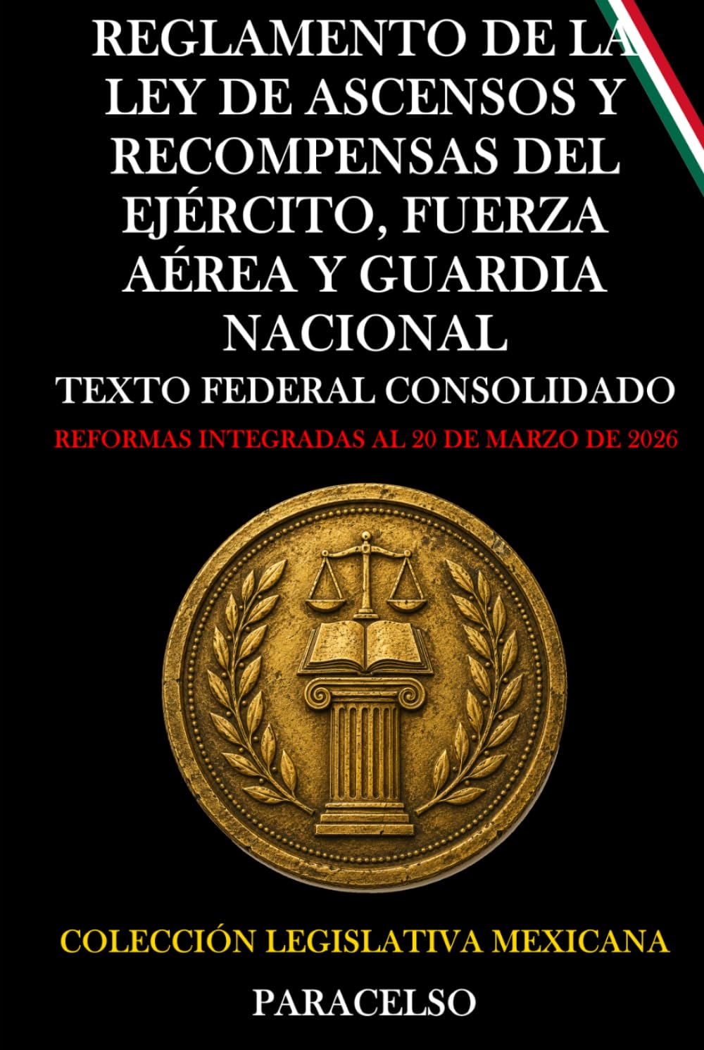 REGLAMENTO DE LA LEY DE ASCENSOS Y RECOMPENSAS DEL EJÉRCITO Y FUERZA AÉREA MEXICANOS (Spanish Edition) baixar livro de graça