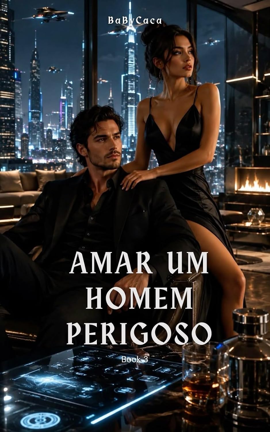 ler totalmente Amar Um Homem Perigos: Book 3