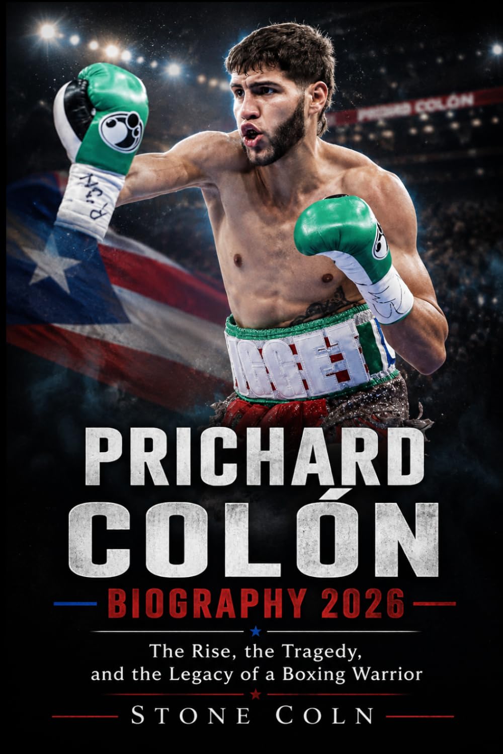 PRICHARD COLÓN BIOGRAPHY 2026: The Rise, the Tragedy, and the Legacy of a Boxing Warrior baixar livro de graça