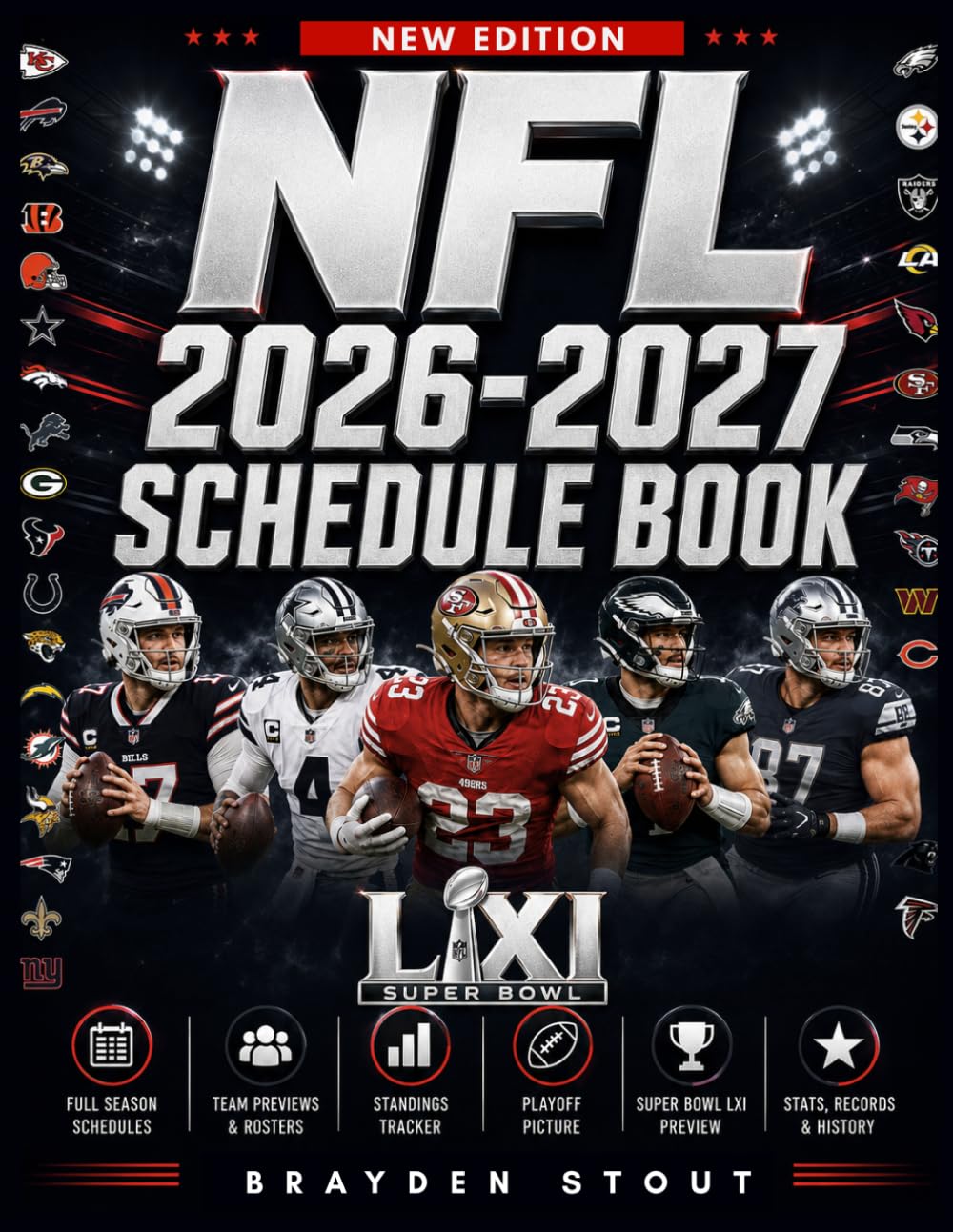 NFL 2026-2027 Schedule Book: The Complete Season Guide with all 32 teams fixtures, Key Matchups, Kickoff Times, Viewing Information & Road to Super Bowl LXI baixar livro de graça