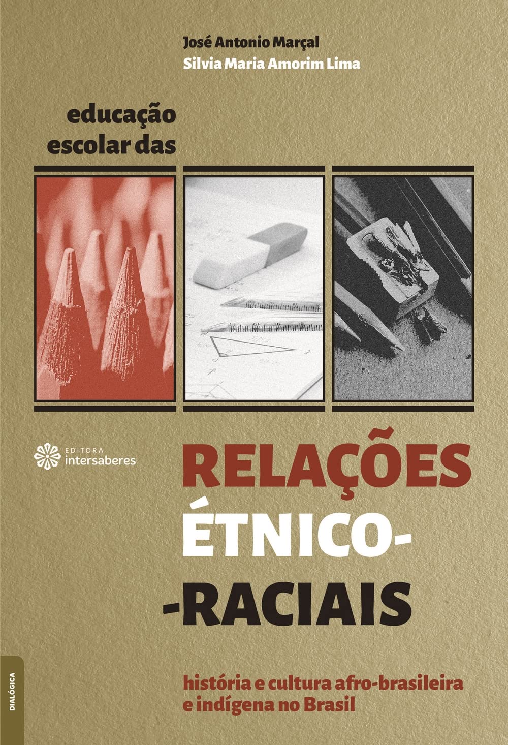 Educação escolar das relações étnico-raciais:: história e cultura afro-brasileira e indígena no Brasil baixar o livro de graça