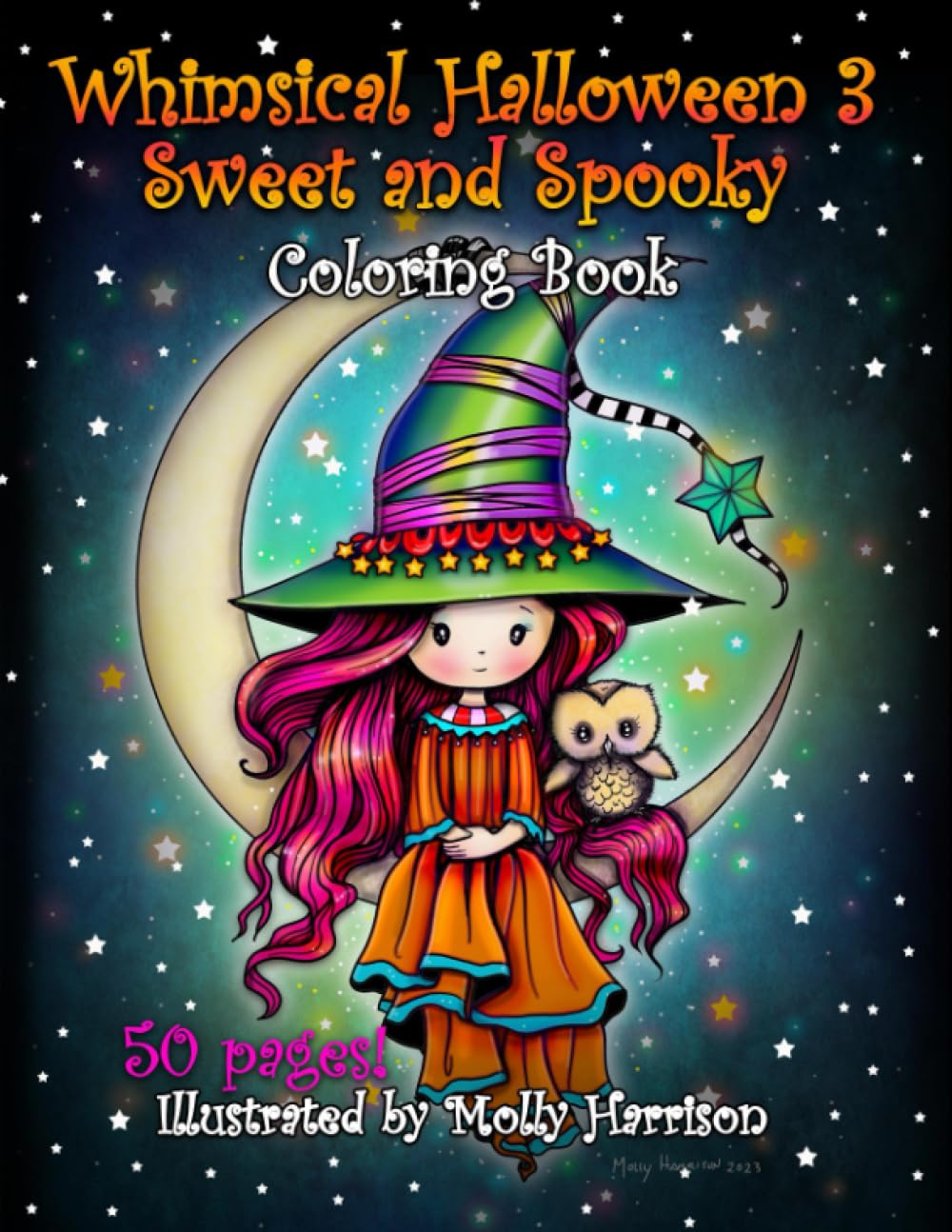ler totalmente Whimsical Halloween 3 - Sweet and Spooky Coloring Book by Molly Harrison: Adorable Witches, Vampires, Ghosts, Fall Fairies, Cats and More! All Ages!
