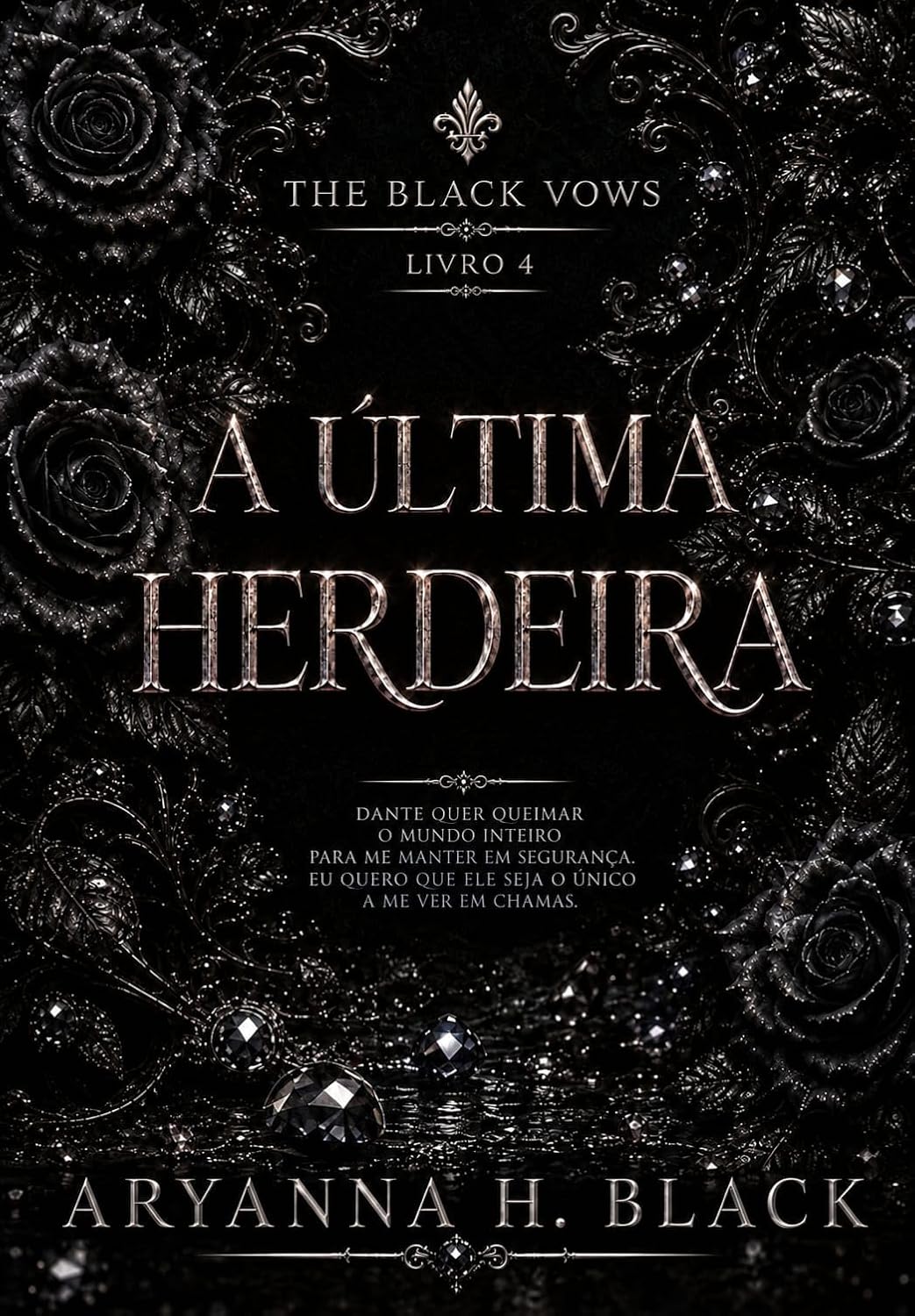 capítulo por capítulo baixar A última herdeira (Os votos negros Livro 4)