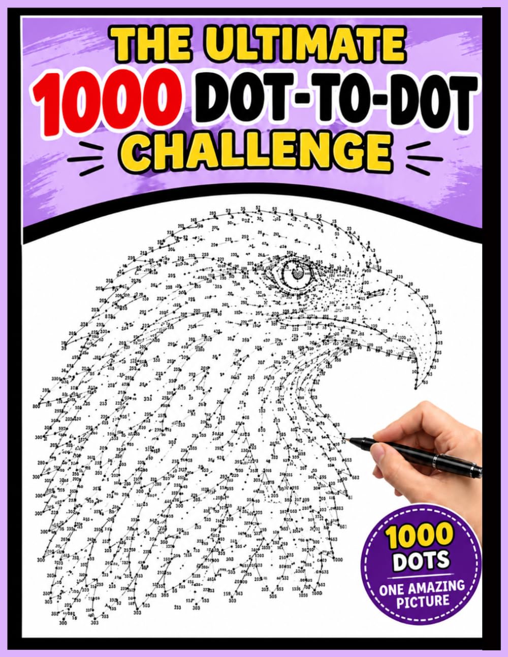 ler totalmente The Ultimate 1000 Dot-to-Dot Challenge: Extreme Dot-to-Dot Puzzles Featuring 40+ Ultimate Connect-the-dots Challenges With 1,000–1,200+ Dots for Adults and Seniors